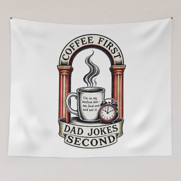 Item preview, Coffee First Dad Jokes Second Funny Morning Dad  Art designed and sold by YMLux.