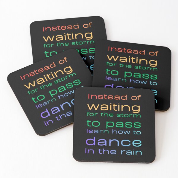 Item preview, Learn How To Dance In The Rain designed and sold by JKL Design.