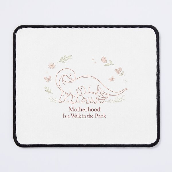 Item preview, Motherhood Is a Walk in the Park designed and sold by LuveraxArt.