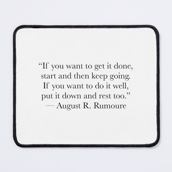 Item preview, Start, Keep Going, Then Rest – Balanced Work Quote Design designed and sold by The Prose Atelier.