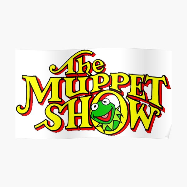 The Muppet Show Posters Redbubble