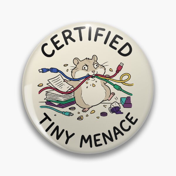 Item preview, Certified Tiny Menace – Small Size, Big Chaos Energy designed and sold by PrincessLavinia.
