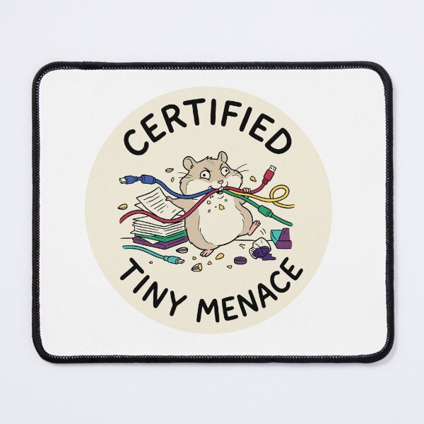 Item preview, Certified Tiny Menace – Small Size, Big Chaos Energy designed and sold by PrincessLavinia.