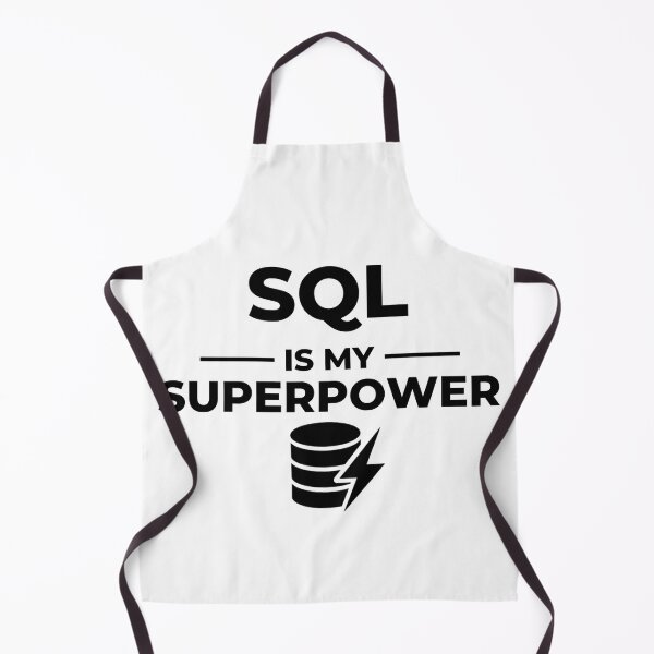 Item preview, SQL Is My Superpower – Data Analyst & Coding Humor designed and sold by TommyArt94.