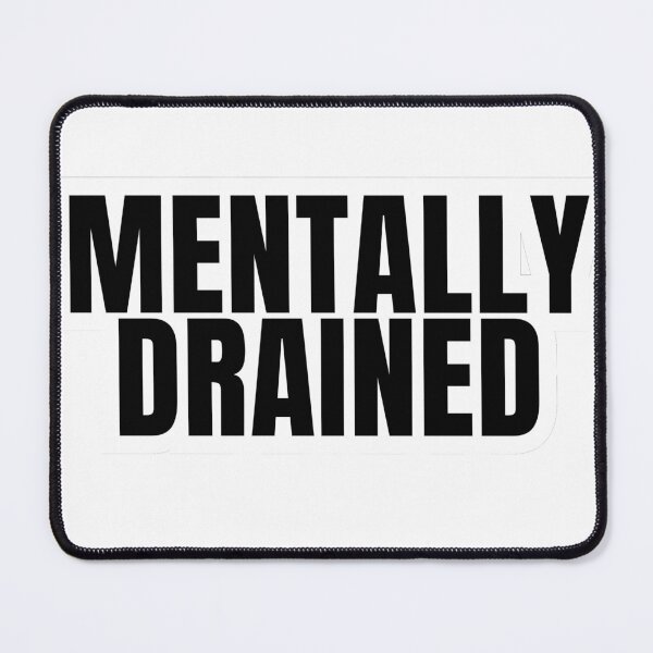 Item preview, Mentally Exhausted Sticker designed and sold by MentalOffline.