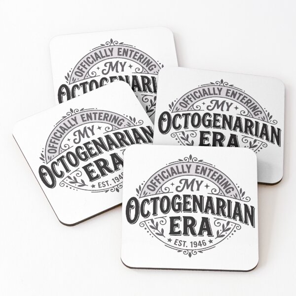 Item preview, Officially Entering My Octogenarian Era designed and sold by PaigePolyArt.