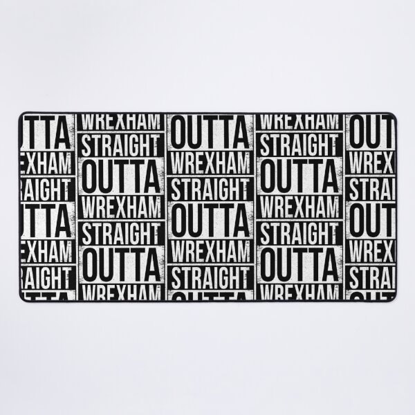 Item preview, STRAIGHT OUTTA WREXHAM designed and sold by Bruiserstang.