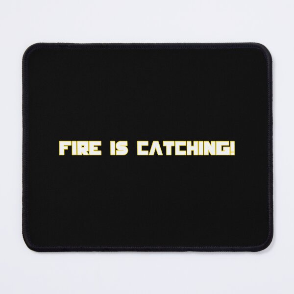 Item preview, Fire Is Catching Dystopian Rebellion Quote Inspired Design designed and sold by creatingmouseshop.