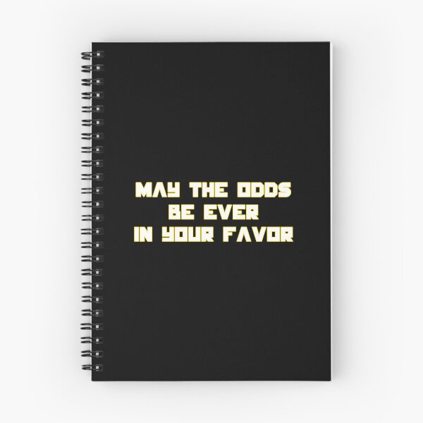 Item preview, May The Odds Be Ever In Your Favor Dystopian Quote Design designed and sold by creatingmouseshop.