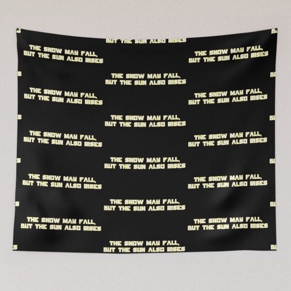 Item preview, The Snow May Fall But The Sun Also Rises Quote Design designed and sold by creatingmouseshop.