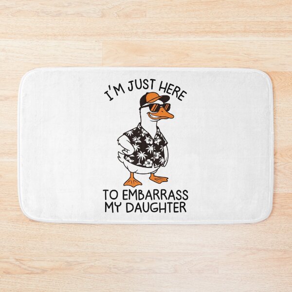 Item preview, I’m Just Here To Embarrass My Daughter Funny Goose Dad Proud Parent Fathers Day Humor designed and sold by gunaone-design.