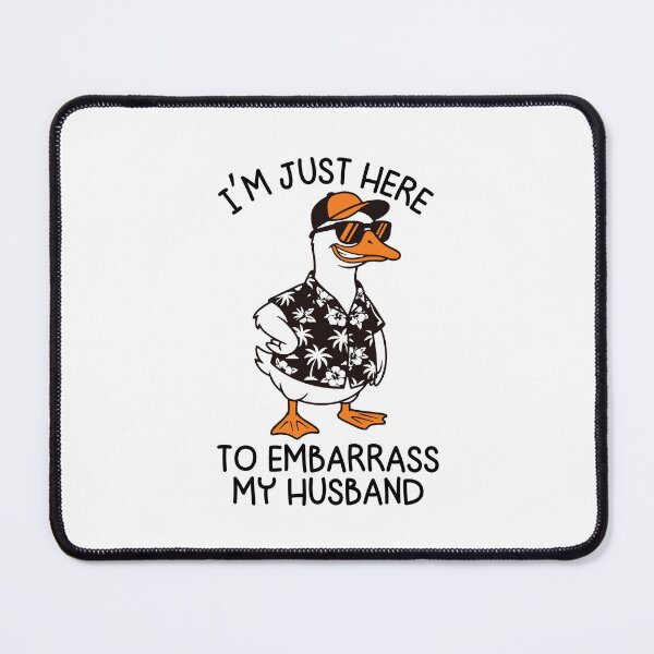 Item preview, I’m Just Here To Embarrass My Husband Funny Goose Wife designed and sold by gunaone-design.
