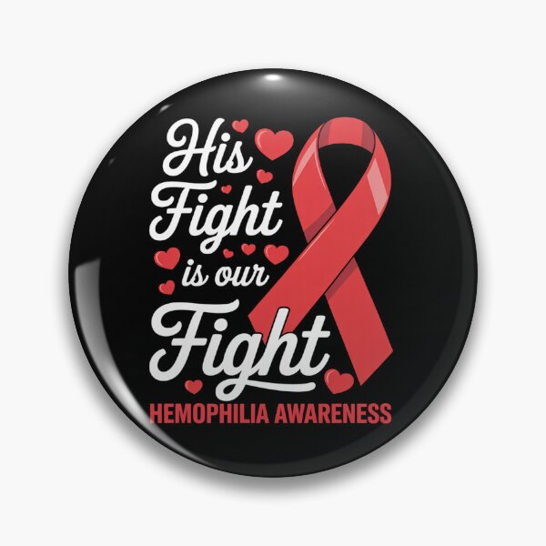 Item preview, His Fight Is Our Fight Hemophilia Awareness designed and sold by BlassmausArt.