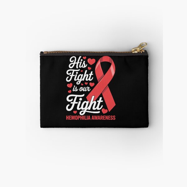 Item preview, His Fight Is Our Fight Hemophilia Awareness designed and sold by BlassmausArt.