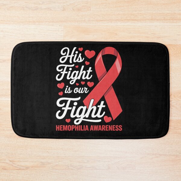 Item preview, His Fight Is Our Fight Hemophilia Awareness designed and sold by BlassmausArt.