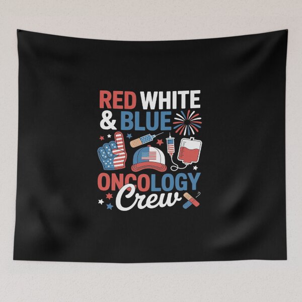 Item preview, Red White And Blue Oncology Nurse Crew Patients 4TH July Day designed and sold by BlassmausArt.