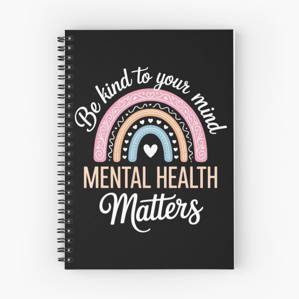 Item preview, Be Kind To Your Mind Mental Health Matters Awareness  designed and sold by SapfireStuArt.