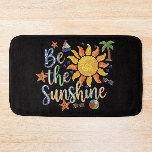 Item preview, be the sunshine designed and sold by colorsartss.