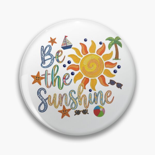 Item preview, be the sunshine designed and sold by colorsartss.