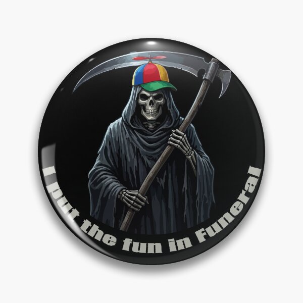 Item preview, I Put the Fun in Funeral designed and sold by JoseloRochaArt.