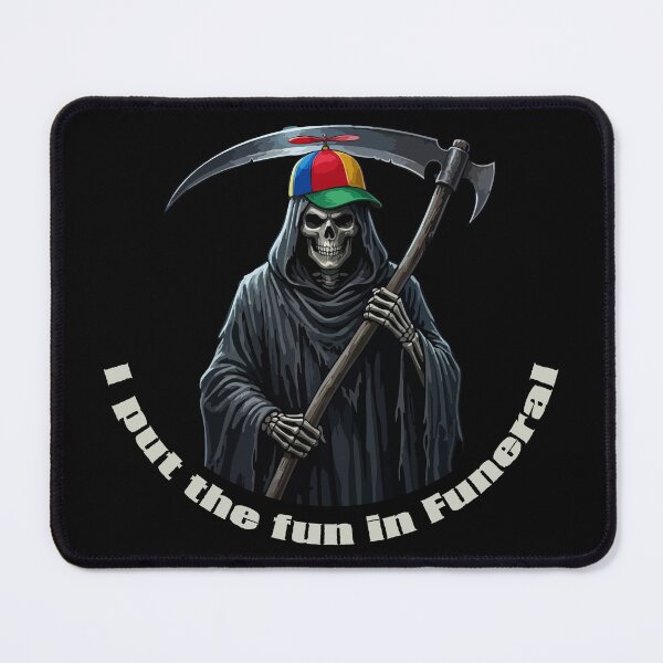 Item preview, I Put the Fun in Funeral designed and sold by JoseloRochaArt.