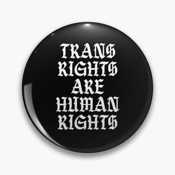 Item preview,  Trans Rights Are Human Rights designed and sold by ge0rge0.