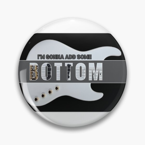 Item preview, I’m Gonna Add Some Bottom Shirt – Funk Music Tee – Bass Guitar Graphic Shirt – Music Lover Gift designed and sold by MusicFanTees.