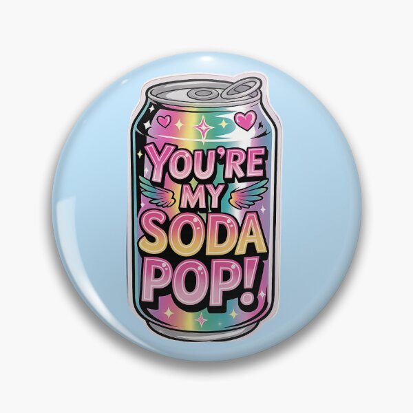 Item preview, You are my soda pop designed and sold by JarquinDD.