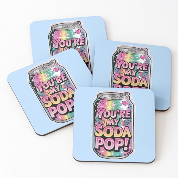 Item preview, You are my soda pop designed and sold by JarquinDD.