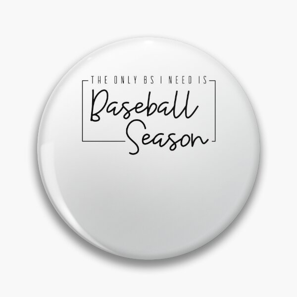 Artikelvorschau, Der einzige Mist, den ich brauche, ist die Baseball-Saison. entworfen und verkauft von ge0rge0.