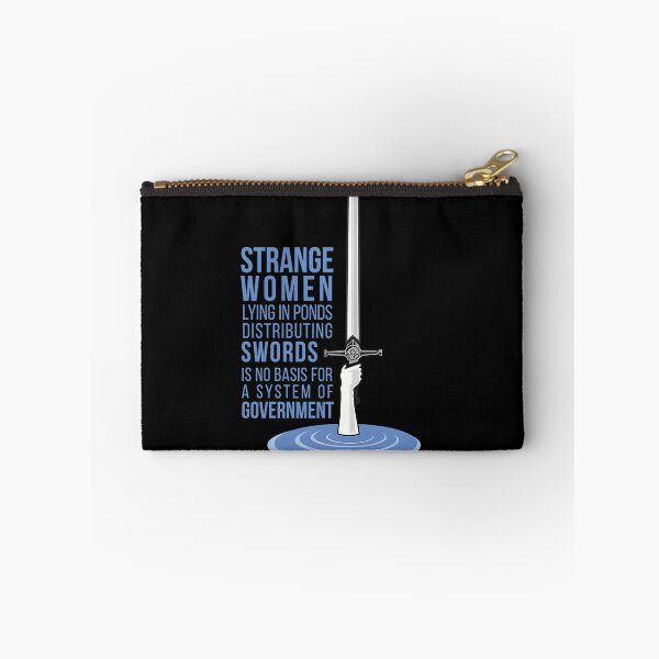 Item preview, Strange Women Lying In Ponds Distributing Swords Is No Basis For A System Of  Government Monty Python designed and sold by Printer Shop.