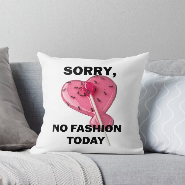 Item preview, Sorry, No Fashion Today designed and sold by Boddahs.