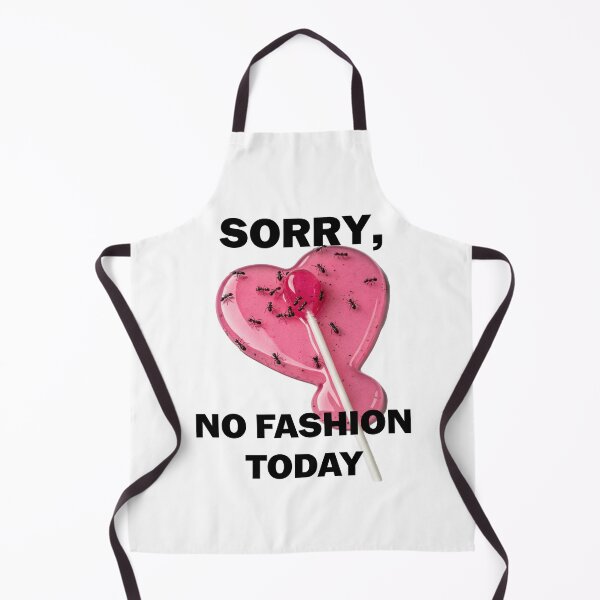 Item preview, Sorry, No Fashion Today designed and sold by Boddahs.