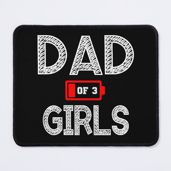 Item preview, Funny Fathers day 3 Girls Low Battery designed and sold by QuiteOrbit.