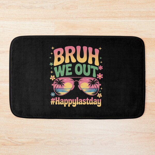 Item preview, Bruh We Out Happy Last Day of School Teacher Schools Out Men designed and sold by grounabslaninal.