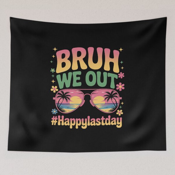 Item preview, Bruh We Out Happy Last Day of School Teacher Schools Out Men designed and sold by grounabslaninal.