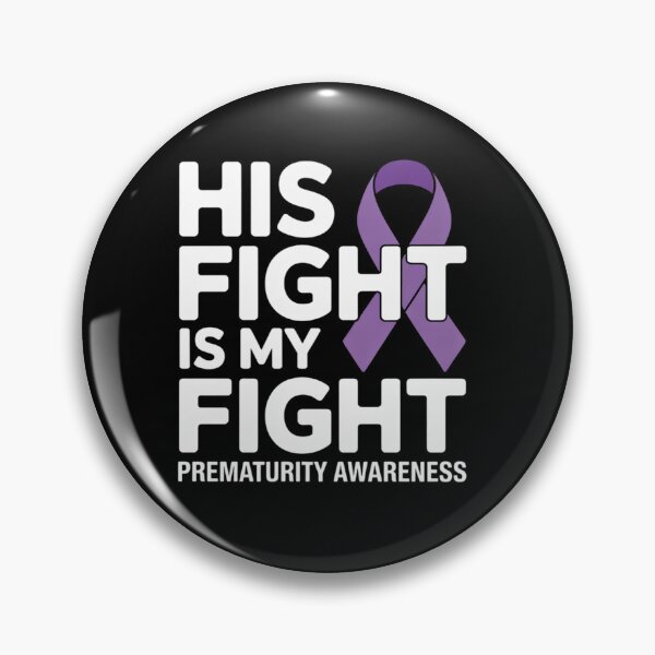 Item preview, His Fight Is My Fight NICU Prematurity Awareness designed and sold by grounabslaninal.