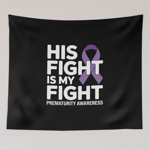 Item preview, His Fight Is My Fight NICU Prematurity Awareness designed and sold by grounabslaninal.
