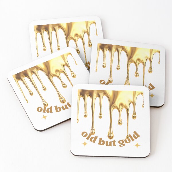 Item preview, golden phrase old but gold designed and sold by Samahprints.