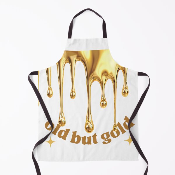 Item preview, golden phrase old but gold designed and sold by Samahprints.
