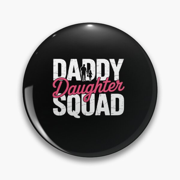 Item preview, Daddy Daughter Squad Daughters Dad Matching Father Daughter designed and sold by grounabslaninal.