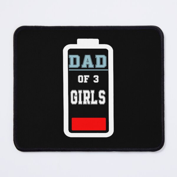 Item preview, Dad of 3 Girls Family Pride designed and sold by QuiteOrbit.