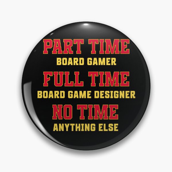 Item preview, Funny Board Game Designer Career Joke designed and sold by TackyTime.
