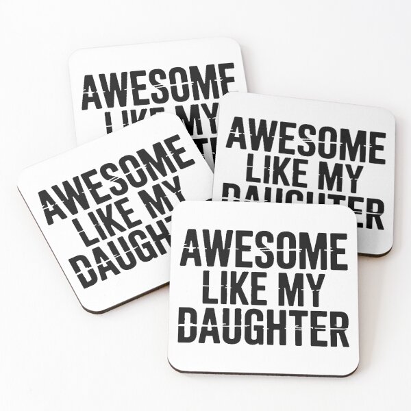 Item preview, Awesome Like My Daughter designed and sold by QuiteOrbit.