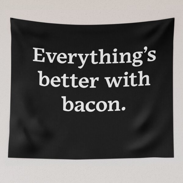 Item preview, Everything's better with bacon (White Text) designed and sold by Zazziest™.