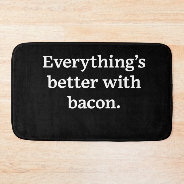Item preview, Everything's better with bacon (White Text) designed and sold by Zazziest™.