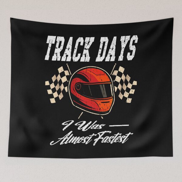 Item preview, Track Days - I Was Almost Fastest - Funny Racing Helmet designed and sold by Jt41.