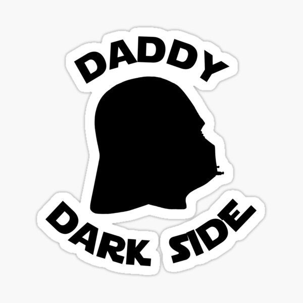 Who's Your Daddy Funny Darkside Darth Vader Star Wars Parody Jedi