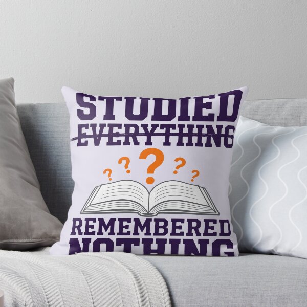 Item preview, Studied Everything Remembered Nothing designed and sold by xmoudx.
