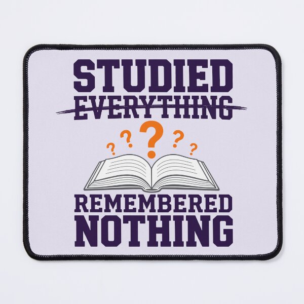 Item preview, Studied Everything Remembered Nothing designed and sold by xmoudx.